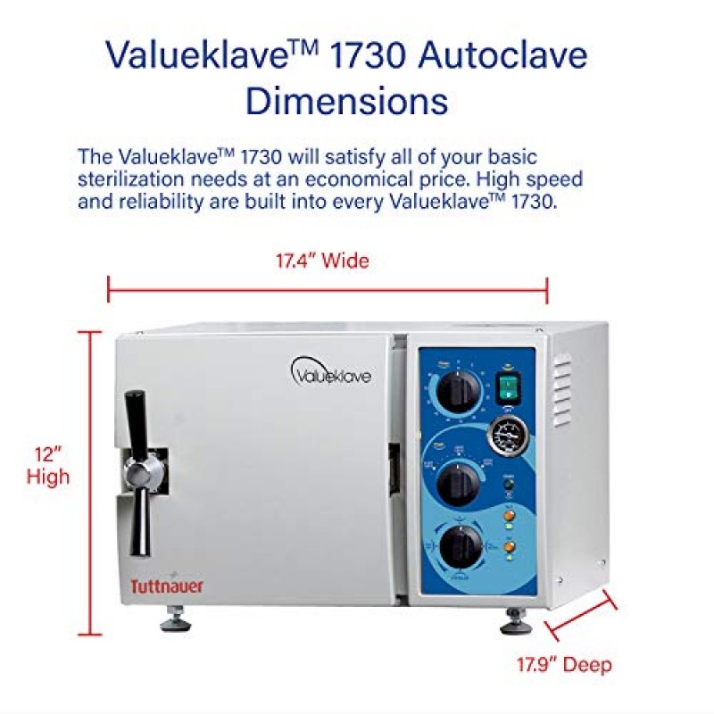 Tuttnauer 1730 Valueklave | Compact Footprint And Easy Operation | Ideal Autoclave For Small Offices